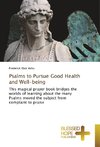 Psalms to Pursue Good Health and Well-being