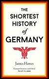 The Shortest History of Germany