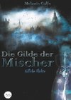 Die Gilde der Mischer