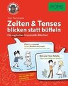 PONS Englisch Zeiten & Tenses blicken statt büffeln