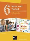 Natur und Technik 6: Informatik Bayern