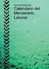 Calendario del Mercenario Laboral