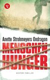 Ondragon 1: Menschenhunger