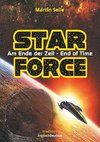 STAR FORCE - Am Ende der Zeit / End of Time