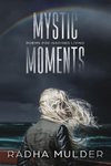 Mystic Moments