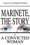 Marinete, the Story of a Convicted Woman