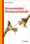 Stressmedizin und Stresspsychologie