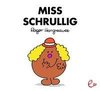 Miss Schrullig