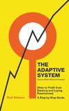 The Adaptive System