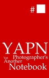 YAPN - Yet Another Photographer's Notebook