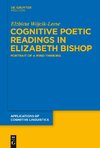 Cognitive Poetic Readings in Elizabeth Bishop