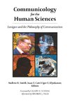 Communicology for the Human Sciences