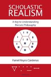 Scholastic Realism: A Key to Understanding Peirce's Philosophy