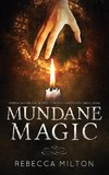 Mundane Magic