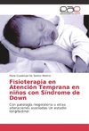 Fisioterapia en Atención Temprana en niños con Síndrome de Down