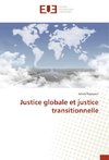 Justice globale et justice transitionnelle