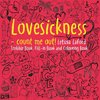 Lovesickness - count me out!