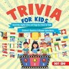 Trivia for Kids | Countries, Capital Cities and Flags Quiz Book for Kids | Children's Questions & Answer Game Books