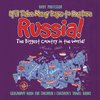 It'll Take Many Days to Explore Russia! The Biggest Country in the World! Geography Book for Children | Children's Travel Books