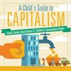 A Child's Guide to Capitalism - Social Studies Book Grade 6 | Children's Government Books