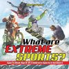 What are Extreme Sports? Sports Book Age 8-10 | Children's Sports & Outdoors