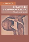 RELATOS DE UN HOMBRE CASADO - Hombres de barrio -