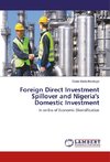 Foreign Direct Investment Spillover and Nigeria's Domestic Investment