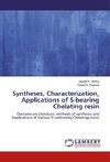 Syntheses, Characterization, Applications of S-bearing Chelating resin