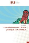 Le suivi citoyen de l'action publique au Cameroun