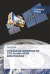 GPS/Galileo Simulation for LEO Satellite Orbit Determination