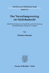 Der Verwaltungsvertrag im Städtebaurecht.