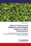 Natural Sciences and Indigenous Knowledge Systems in Rural Development