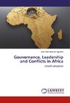 Gouvernance, Leadership and Conflicts in Africa