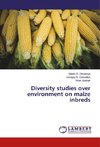 Diversity studies over environment on maize inbreds