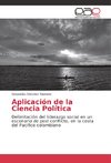 Aplicación de la Ciencia Política