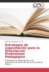 Estrategia de capacitación para la Orientación Profesional Pedagógica