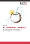 El fenómeno Uruguay