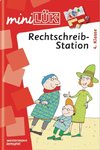 miniLÜK. Rechtschreibstation 4. Klasse