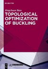 Bian, B: Topological Optimization of Buckling