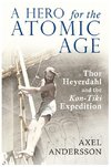 A Hero for the Atomic Age