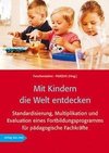 Mit Kindern die Welt entdecken