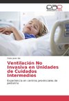 Ventilación No Invasiva en Unidades de Cuidados Intermedios