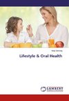 Lifestyle & Oral Health