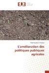 L'amélioration des politiques publiques agricoles