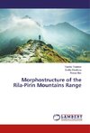 Morphostructure of the Rila-Pirin Mountains Range