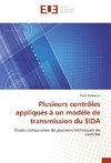 Plusieurs contrôles appliqués à un modèle de transmission du SIDA