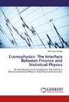 Econophysics: The Interface Between Finance and Statistical Physics