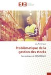 Problématique de la gestion des stocks