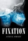 Fixation