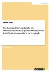 Wie können Führungskräfte die Mitarbeitermotivation positiv beeinflussen? Zwei Motivationsstudien im Vergleich